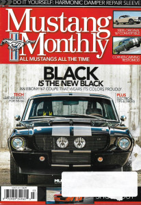 MUSTANG MONTHLY 2015 MAR - '67 BLACK COUPE, '67 CONVERTIBLE, ELEC TIPS&TRICKS*